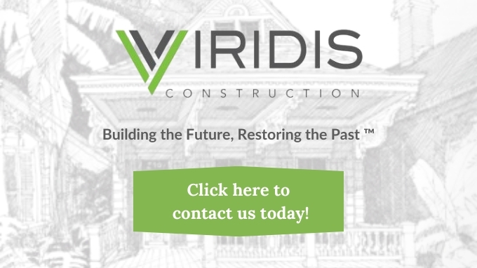 Viridis Construction logo with the tagline 'Building the Future, Restoring the Past™' and a green button prompting 'Click here to contact us today!'